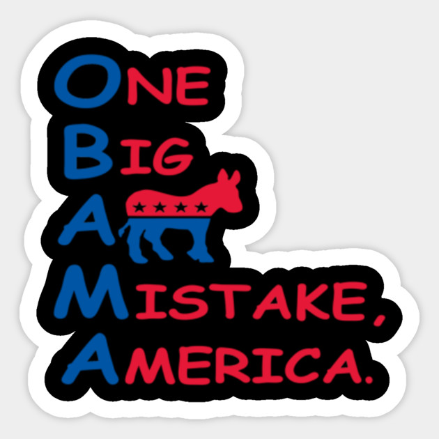 one big ass mistake america sign One big ass mistake america sign